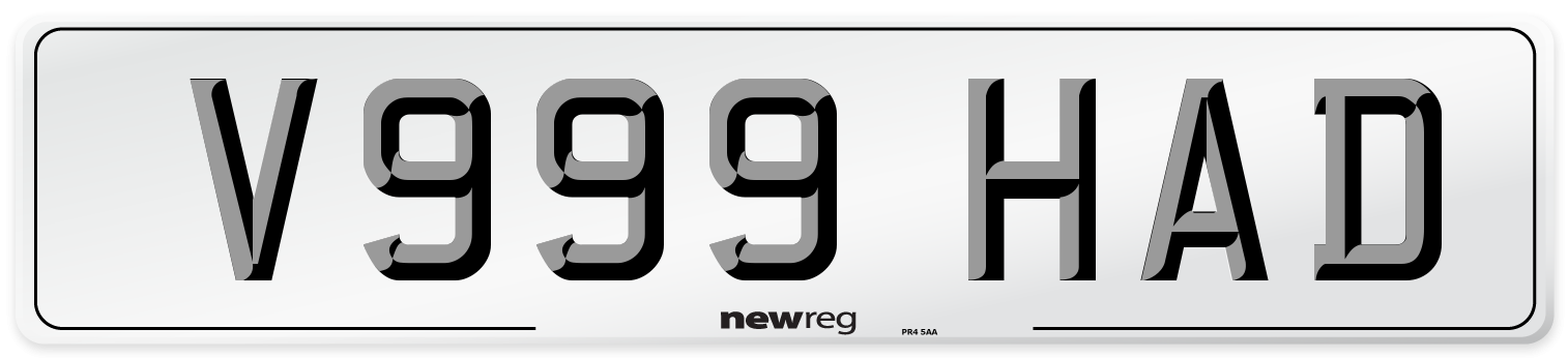 V999 HAD Number Plate from New Reg